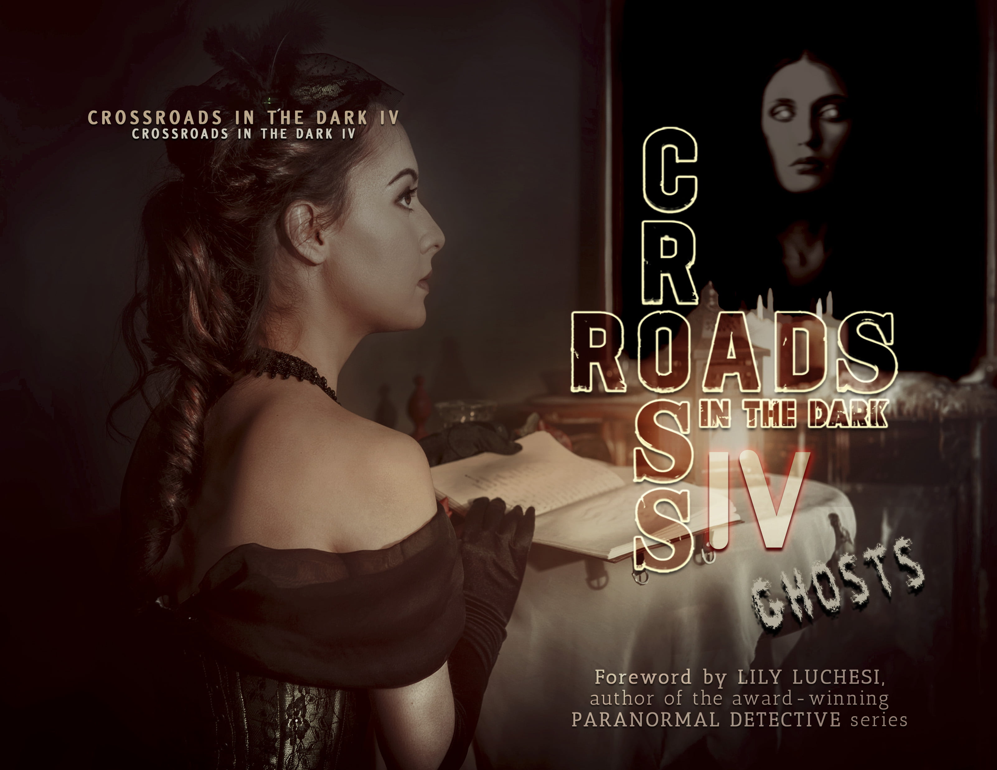 cross roads in the dark ghosts