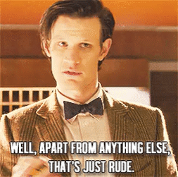 doctor who rude