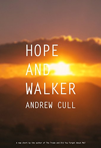 hope and walker by andrew cull