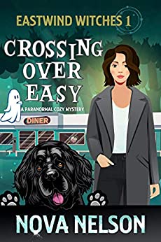 crossing over easy by nova nelson book cover eastwind witches book 1