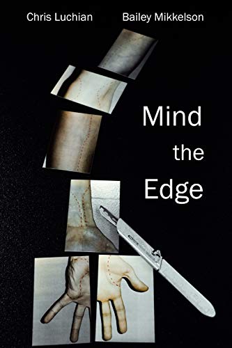 mind the edge by chris luchian and bailey mikkelson