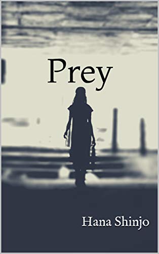 book cover for Prey by Hana Shinjo