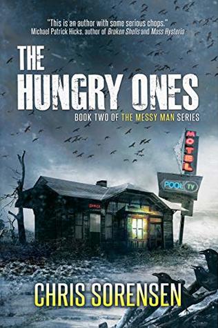 The Hungry Ones by Chris Sorensen Book
